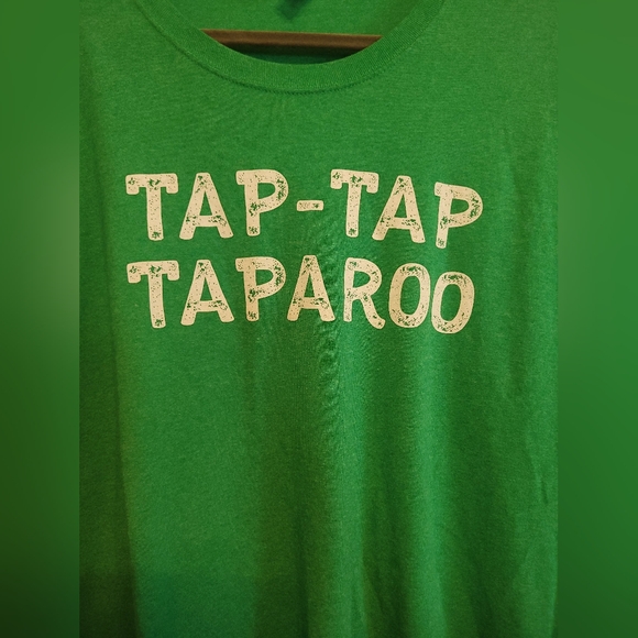 Tap-Tap Taparoo T-shirt Size 3x. Green, Short Sleeve Jerzees Brand. - Picture 2 of 5